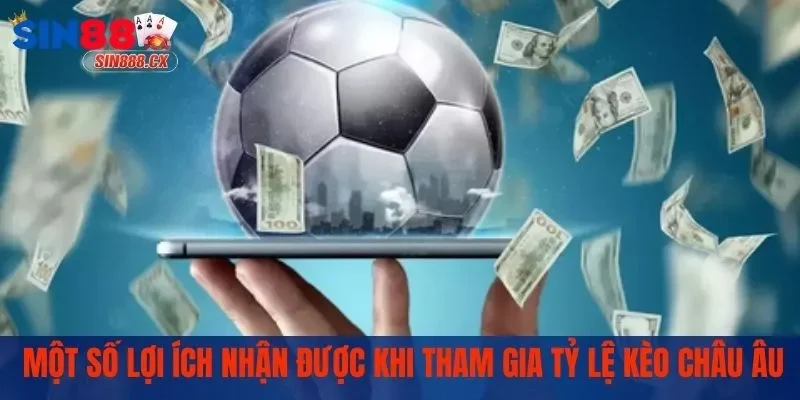 Các lợi ích nhận được