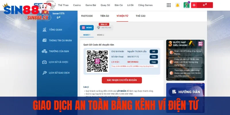 Nạp Tiền Sin88 – Các Cách Thực Hiện Dễ Nhất Cho Người Mới 2 Giao dịch an toàn bằng kênh ví điện tử