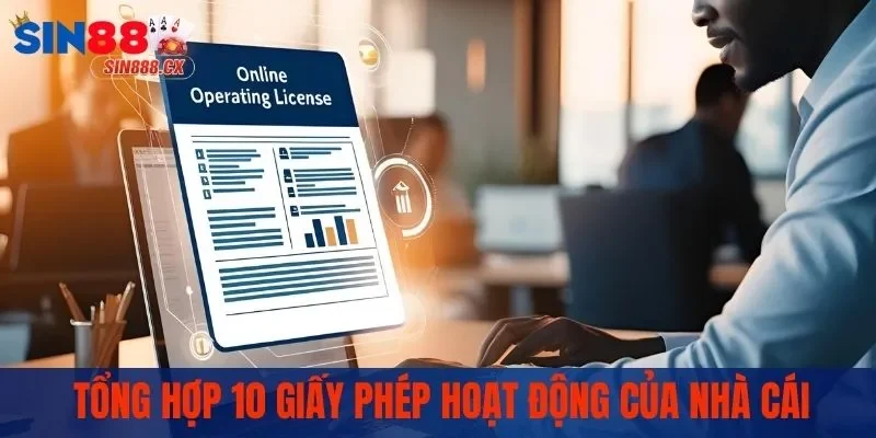 Giấy Phép Hoạt Động - Biểu Tượng Của Sự Uy Tín Và Minh Bạch 2 Tổng hợp 10 giấy phép hoạt động của nhà cái